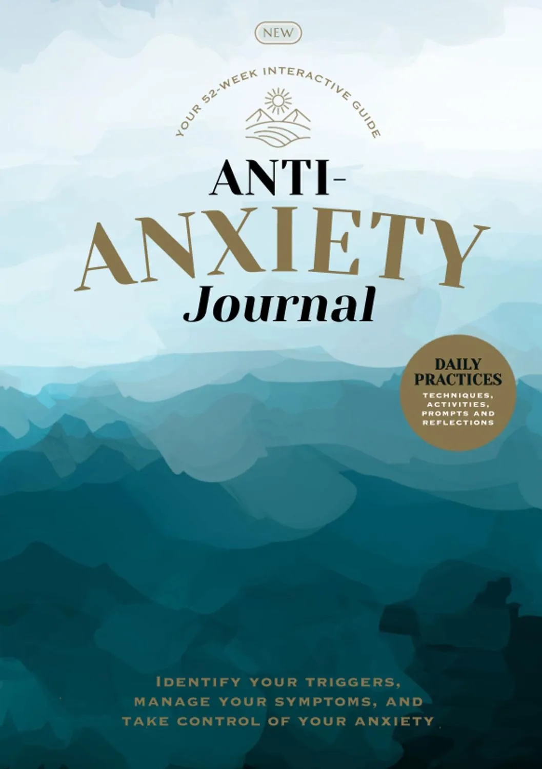 Anti-Anxiety Journal - 1st Edition - July 2025
