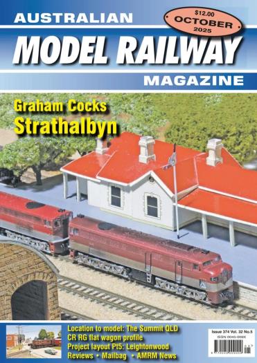 Australian Model Railway Magazine - October 2025