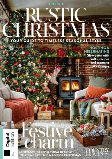 Country Homes & Interiors Presents - Rustic Christmas - 1st Edition - 11 September 2025