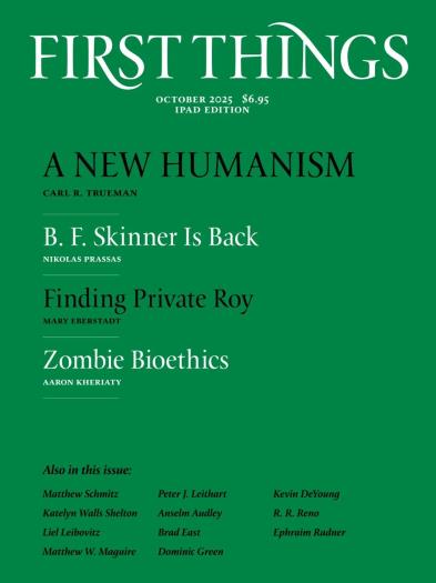 First Things - October 2025