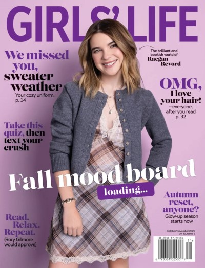 Girls' Life Magazine - October-November 2025