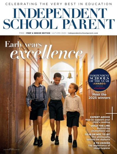 Independent School Parent - Prep & Senior Edition - Autumn 2025