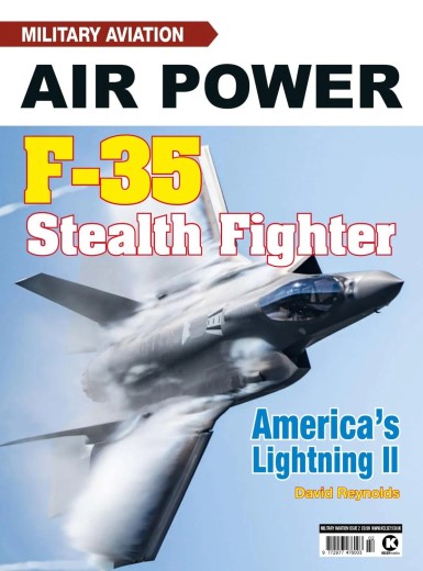 Military Aviation Air Power - Issue 2 F-35 Stealth Fighter - November 2025