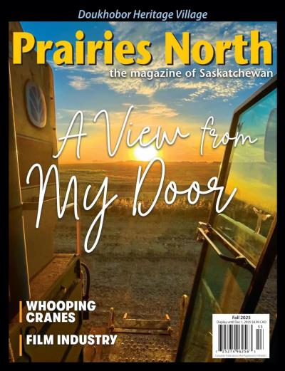 Prairies North Magazine - Fall 2025