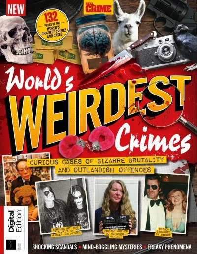 Real Crime Bookazine - World's Weirdest Crimes - 2 October 2025
