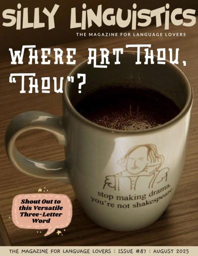 Silly Linguistics - Issue 87 2025