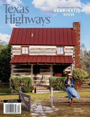 Texas Highways Magazine - December 2025