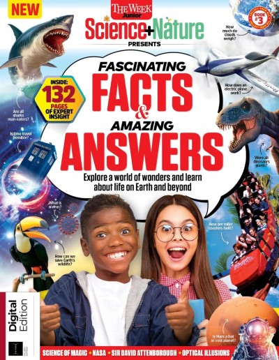 The Week Junior Science+Nature Presents - Fascinating Facts & Amazing Answers - 4th Edition