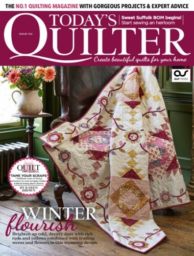 Today's Quilter - Issue 134, 2025